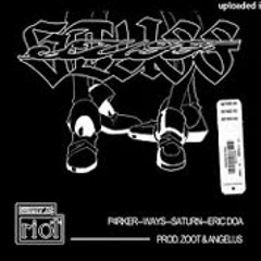 ways + saturn + p4rkr + ericdoa - stuff remix (prod. zoot & angelus)