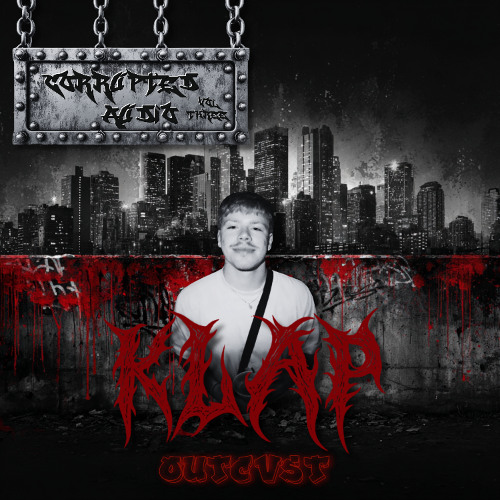 Stream CORRUPTED AUDIO VOL.003 KLAP by Outcvst collective | Listen