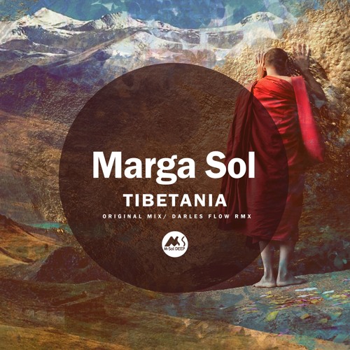 Stream Marga Sol - Tibetania [M-Sol DEEP] by M-Sol DEEP | Listen online ...