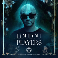Loulou Players @ Tomorrowland, Boom, Belgium / 20 July 2024