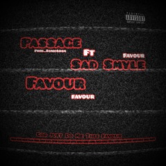 Favour Feat. Sad Smyle