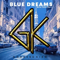 Blue Tape Vol. 1: Blue Dreams