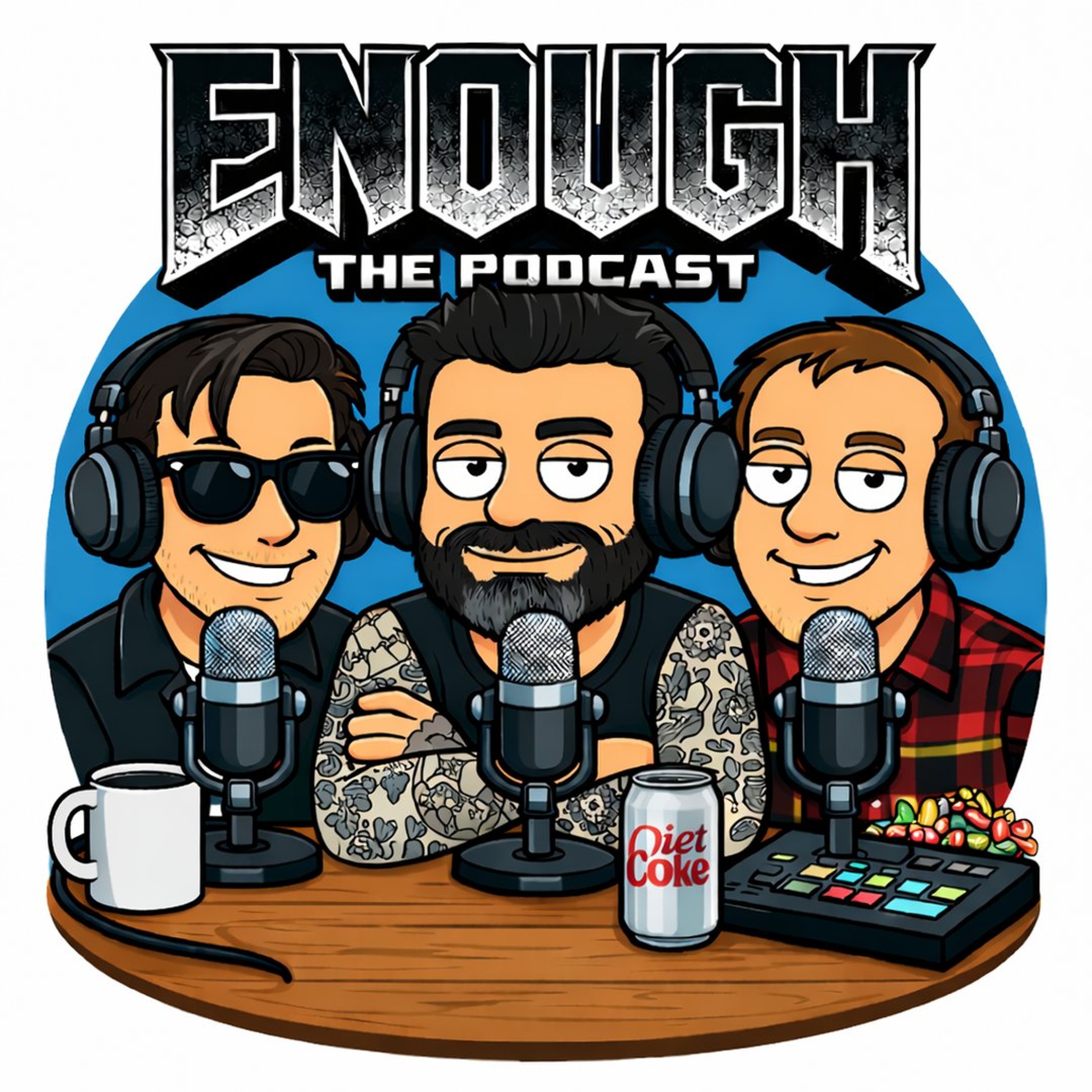 Enough Episode 338 (Evil Dead Burn) episode artwork