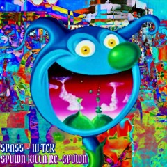 SPASS - HI TEK (SPVWN KILLA RE-SPVWN)(FREE)