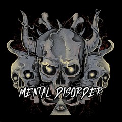 mentaldisorder - bring the blast