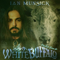 Ian Munsick - White Buffalo (Kanky Remix)