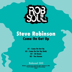 Steve Robinson (UK) - Come On Get Up