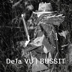 Yomi - DeJa Vu | Bussit