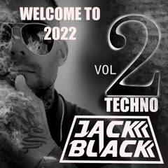 Dj Jack Black - welcome to 2022nd vol 2