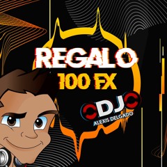 Pack Regalo 100 Efectos De Sonidos - Dj Alexis Delgado