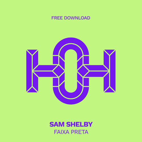 HLS314 Sam Shelby - Faixa Preta (Original Mix)