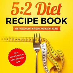 Download âœ”ï¸ eBook The Ultimate 52 Diet Recipe Book How to Lose Weight with Quick and Healthy Rec