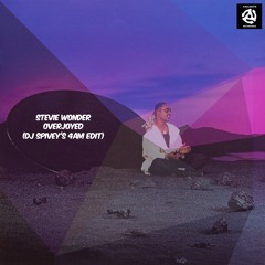 Stevie Wonder "Overjoyed" (DJ Spivey's 4am Edit)