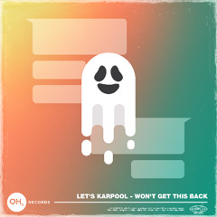 Let's Karpool, GROOVMNT - WON'T GET THIS BACK
