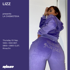 LIZZ presents LA CHISMOTEKA - 03 September 2020