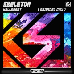 Skeleton - HALLOBEAT ( Original Mix ) [ Free download ]