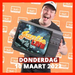 DJ JANTJE LIVE (10 MAART 2022)