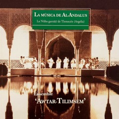 La Música de Al-Andalus - La Nuba Garnati de Tlemecén (Argelia) (En Vivo)