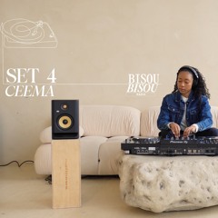 Bisou Bisou Radio | Ceema | Set 4 | (A Soulful R&B and Jazz Inspired House Mix)