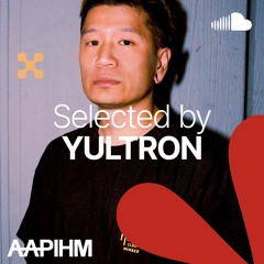 SoundCloud Selected By: Yultron