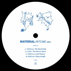 Multivoq, Solah - Material Hotline Vol.1 // MTRL03