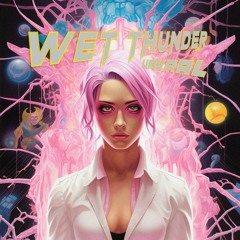 Free Download: Wet Thunder