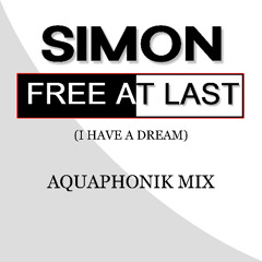 Simon - Free At Last (Aquaphonik Mix)