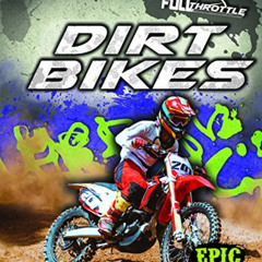 [VIEW] EBOOK 💑 Dirt Bikes (Full Throttle) by  Lindsay Shaffer EBOOK EPUB KINDLE PDF