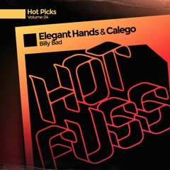 Elegant Hands, Calego - Billy Bad (Radio Edit)