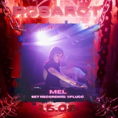 MEL [SET RECORDING ROSAROT 16.08]