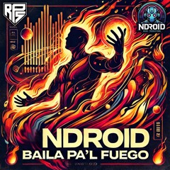 Baila Pa'l Fuego
