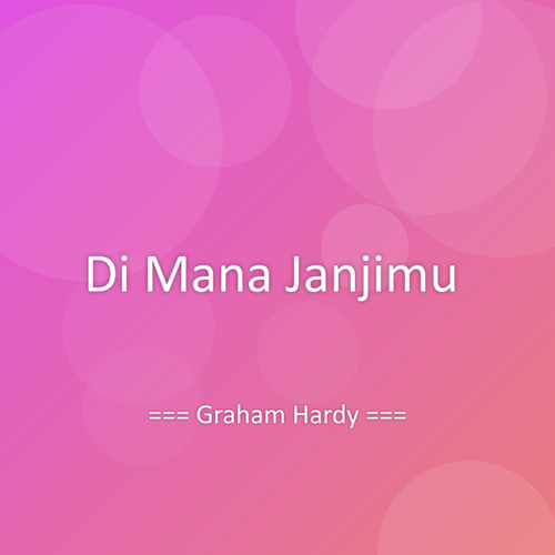 Di Mana Janjimu
