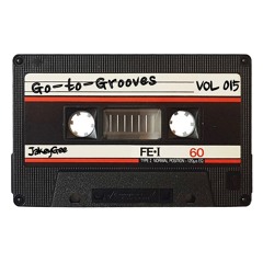 Go-to-Grooves #015