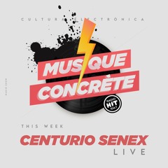 Musique Concrète Radio Show #193 With Special Guest Centurio Senex