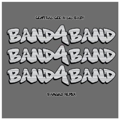 BAND4BAND - Central Cee x Lil Baby (House Remix)