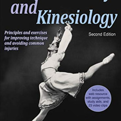 FREE KINDLE 💏 Dance Anatomy and Kinesiology by  Karen Clippinger [PDF EBOOK EPUB KIN