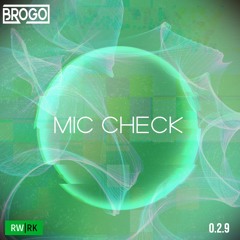 Mic Check (Original Mix)