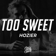 TOO SWEET - HOZIER (HYPERTECHNO)