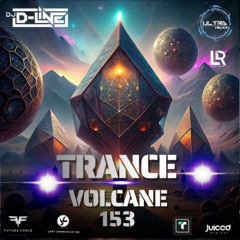 Trance Volcane #153