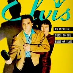 [Download] EBOOK 📒 Elvis Film Encyclopedia by  Eric Braun EPUB KINDLE PDF EBOOK