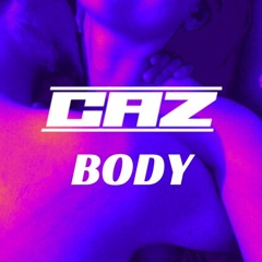 CAZ - Body