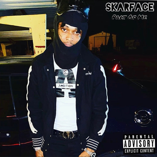 Skar Face - Part Of Me