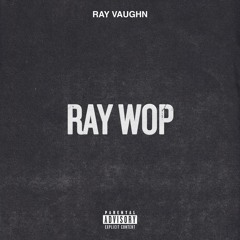 Ray Wop