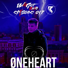 Un4Get Radio 017 - Øneheart [Guest Mix]