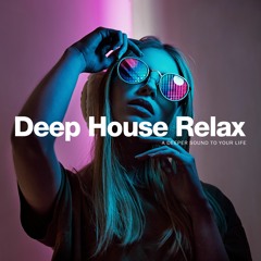 Chill Relax Deep House Mix | Mixed by Claus Pieper