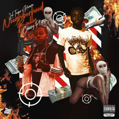 H33M X LIL TONE NEIGHBORHOOD BULLY/ XRAZY PT. 2