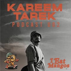 I Eat Mangos Podcast 002: Xtrakrim
