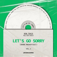 Let's Go vs Sorry (Borba Mashup) *Filtered for copyright reasons (able for download)
