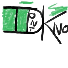 I Don't Know...