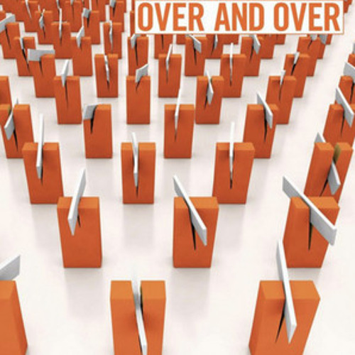 Over & Over